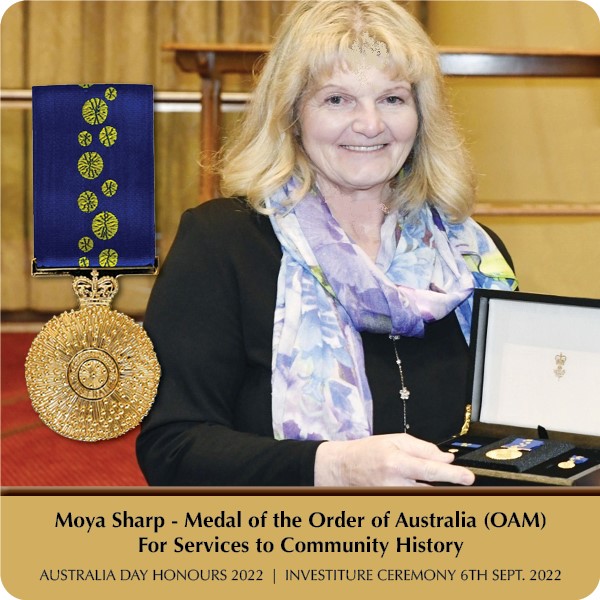 Moya Sharp - Medal of the Order of Australia (OAM) For Services to Community History